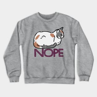 Nope Cat Crewneck Sweatshirt